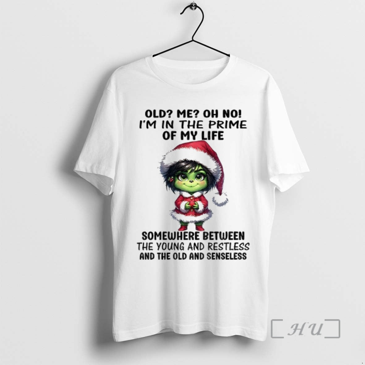 Officials Grinch Old Me Oh No Im In The Prime Of My Life Somewhere Between T-Shirts, Hoodie, Sweatshirt | InkThreadWorks.com