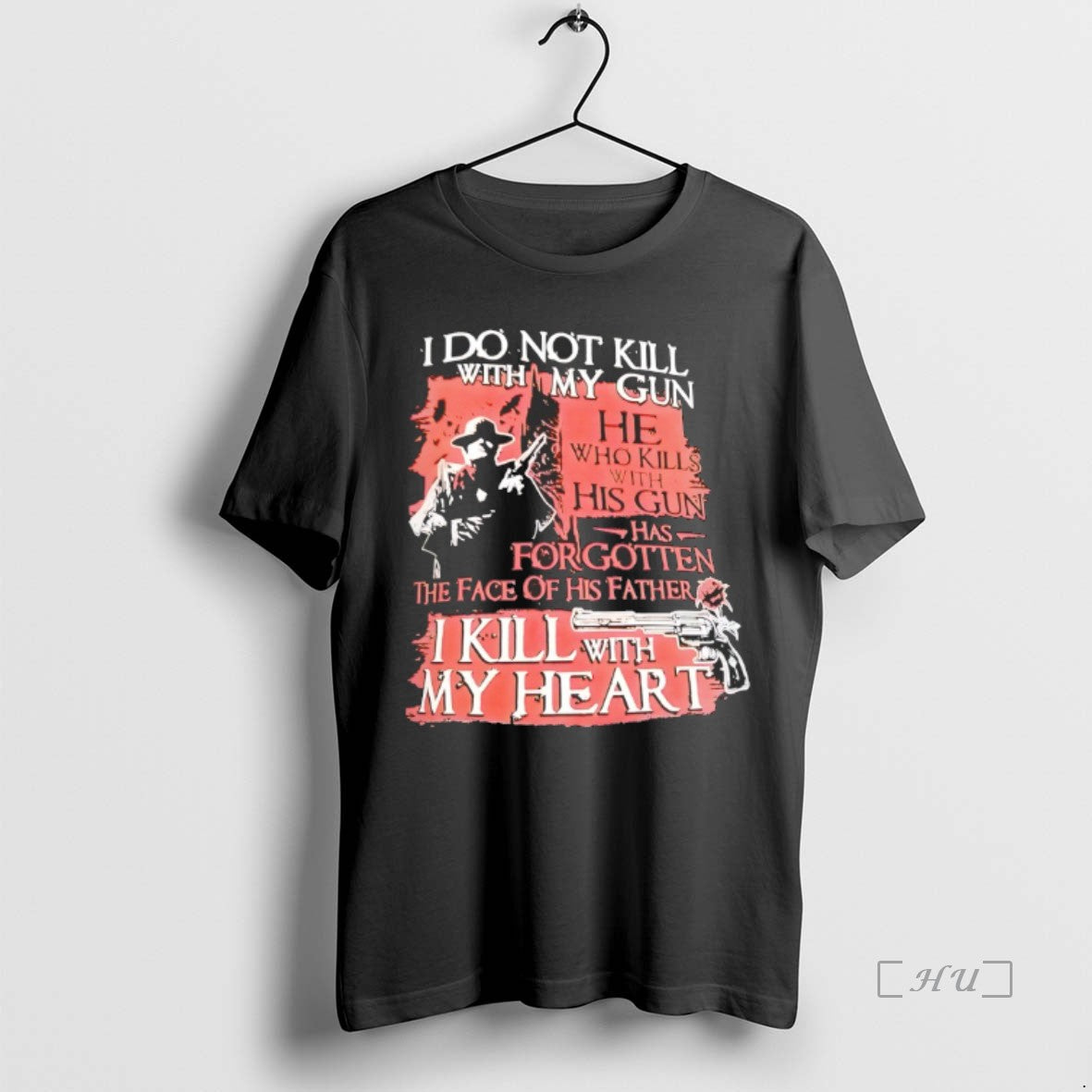 Officials I Do Not Kill With My Gun He Who Kills Wh With His Gun T-Shirts, Hoodie, Sweatshirt | InkThreadWorks.com