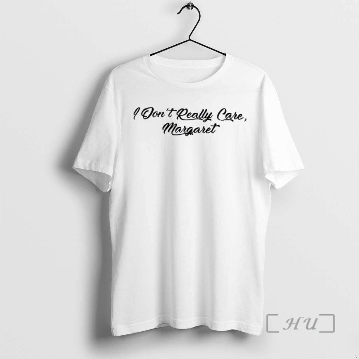 Officials I Dont Really Care Margaret Text Stylish T-Shirts, Hoodie, Sweatshirt | InkThreadWorks.com