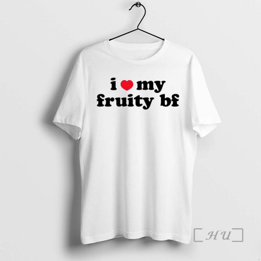 Officials I Love My Fruity Bf T-Shirts, Hoodie, Sweatshirt | InkThreadWorks.com
