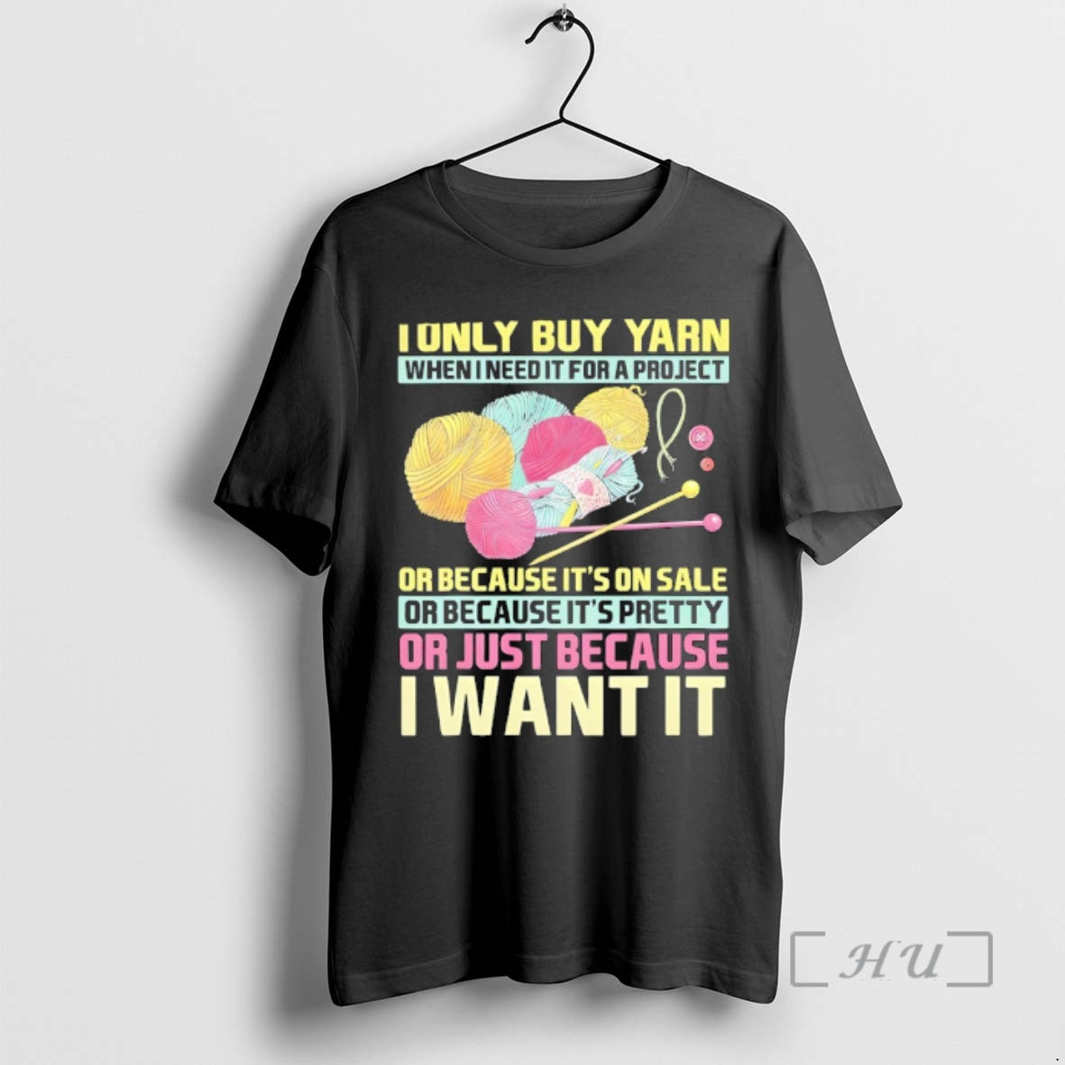Officials I Only Buy Yarn When I Need It For A Project Or Because Its T-Shirts, Hoodie, Sweatshirt | InkThreadWorks.com