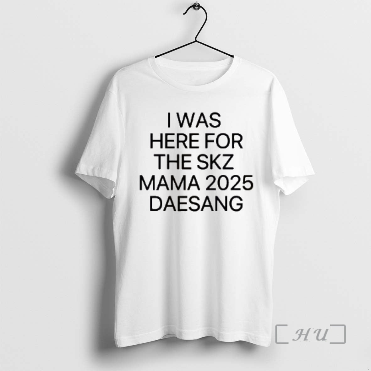 Officials I Was Here For The Skz Mama 2025 Daesang T-Shirts, Hoodie, Sweatshirt | InkThreadWorks.com
