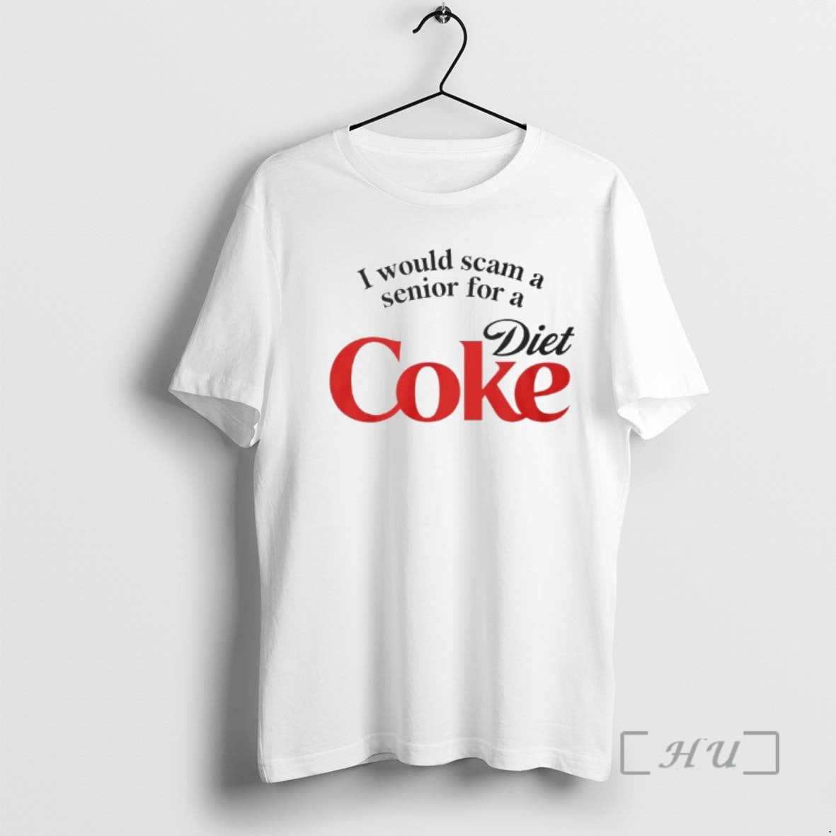 Officials I Would Scam A Senior For A Diet Coke Logo Premium T Shirts Sweater Hoodie, Sweatshirt | InkThreadWorks.com