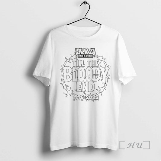 Officials Iwa Mid South Till The Bloody End 1996 2022 T-Shirts, Hoodie, Sweatshirt | InkThreadWorks.com
