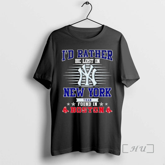 Officials Id Rather Be Lost In New York Than Found In Boston Red Sox Premium T-Shirts, Hoodie, Sweatshirt