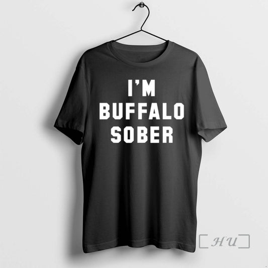 Officials Im Buffalo Sober T-Shirts, Hoodie, Sweatshirt | InkThreadWorks.com
