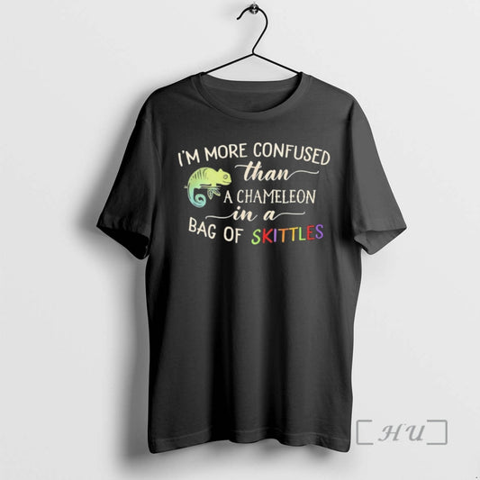 Officials Im More Confused Than A Chameleon In A Bag Of Skittles Premium T Shirts Hoodie, Sweatshirt | InkThreadWorks.com