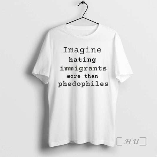 Officials Imagine Hating Immigrants More Than Phedophiles Anti Ice Political T-Shirts, Hoodie, Sweatshirt