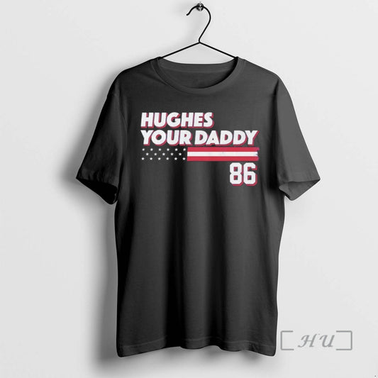 Officials Jack Hughes Your Daddy 86 Stars And Stripes Edition