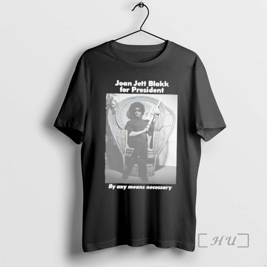 Officials Joan Jett Blakk For President By Any Means Necessary T-Shirts, Hoodie, Sweatshirt | InkThreadWorks.com