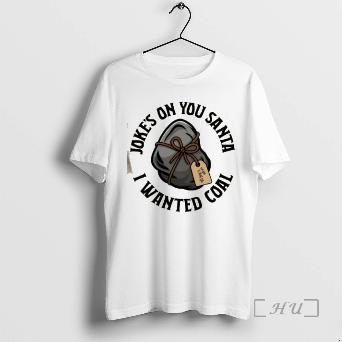 Officials Jokes On You Santa I Wanted Coal Christmas T-Shirts, Hoodie, Sweatshirt | InkThreadWorks.com