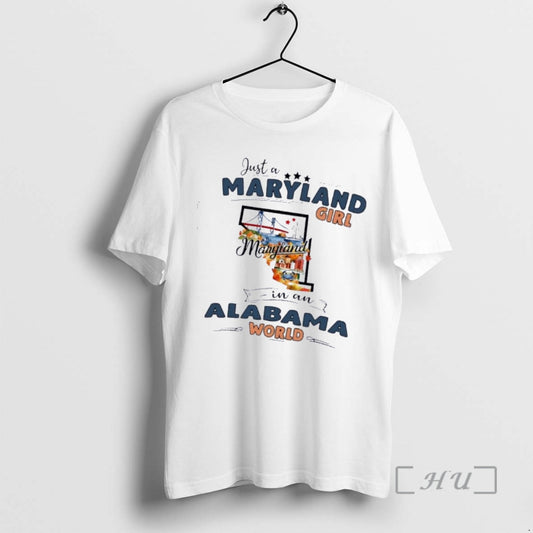 Officials Just A Maryland Girl Girl In A Alabama World Map Premium T Shirts Sweater
