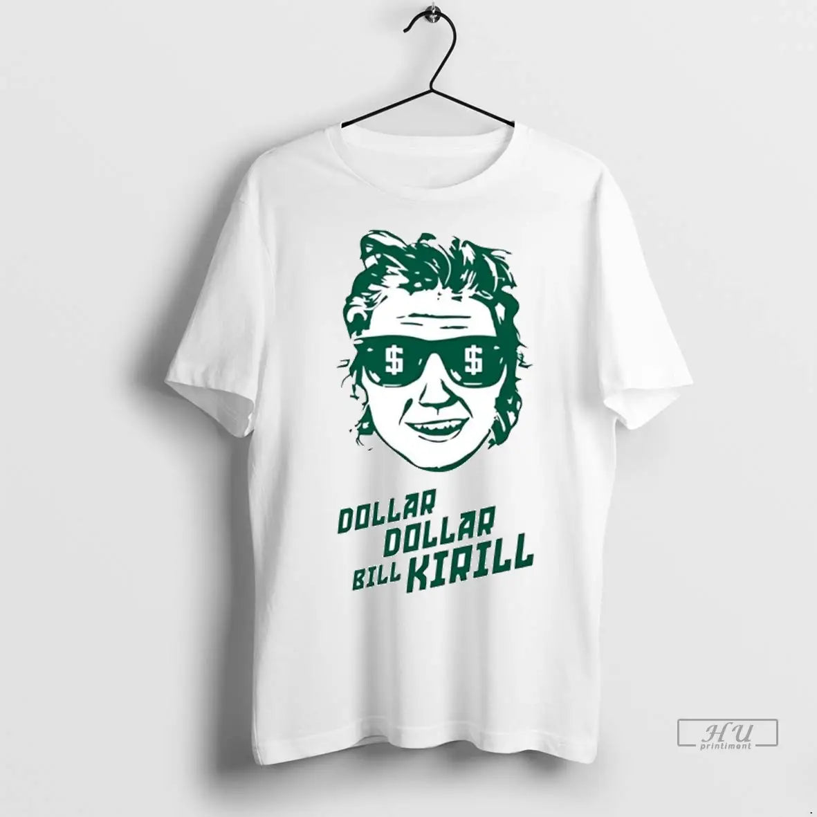 Officials Kirsten Krull Dollar Dollar Bill Kirill T Shirts