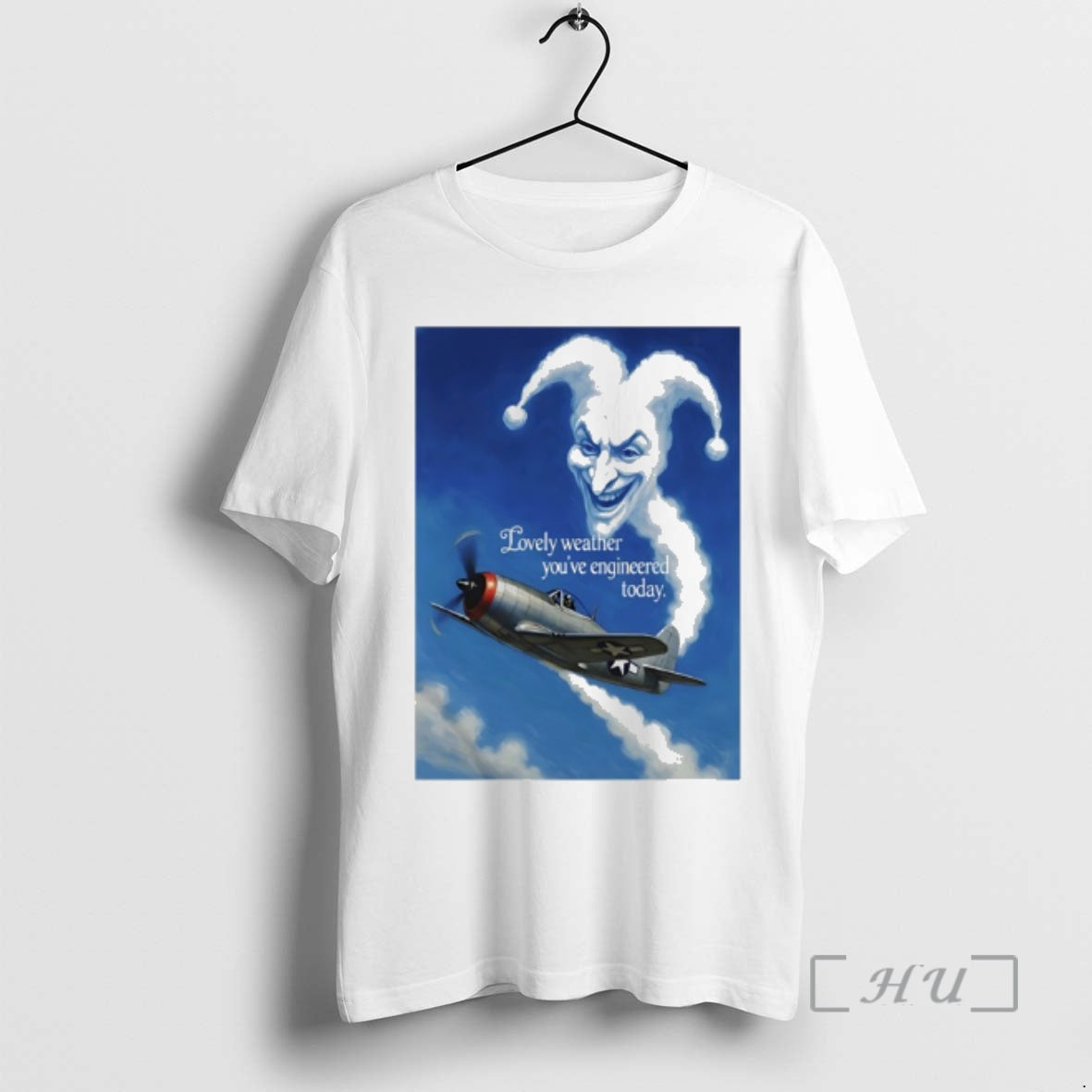Officials Lovely Weather Youre Engineered Today Chemtrail Parody T-Shirts, Hoodie, Sweatshirt | InkThreadWorks.com