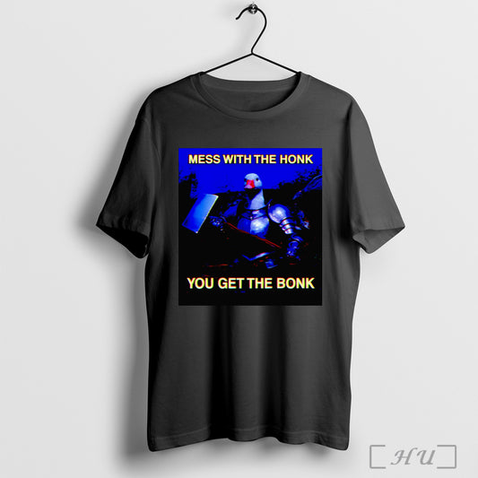 Officials Mess With The Honk You Get The Bonk Silly Goose Shirt Hoodie Sweater Longsleeve