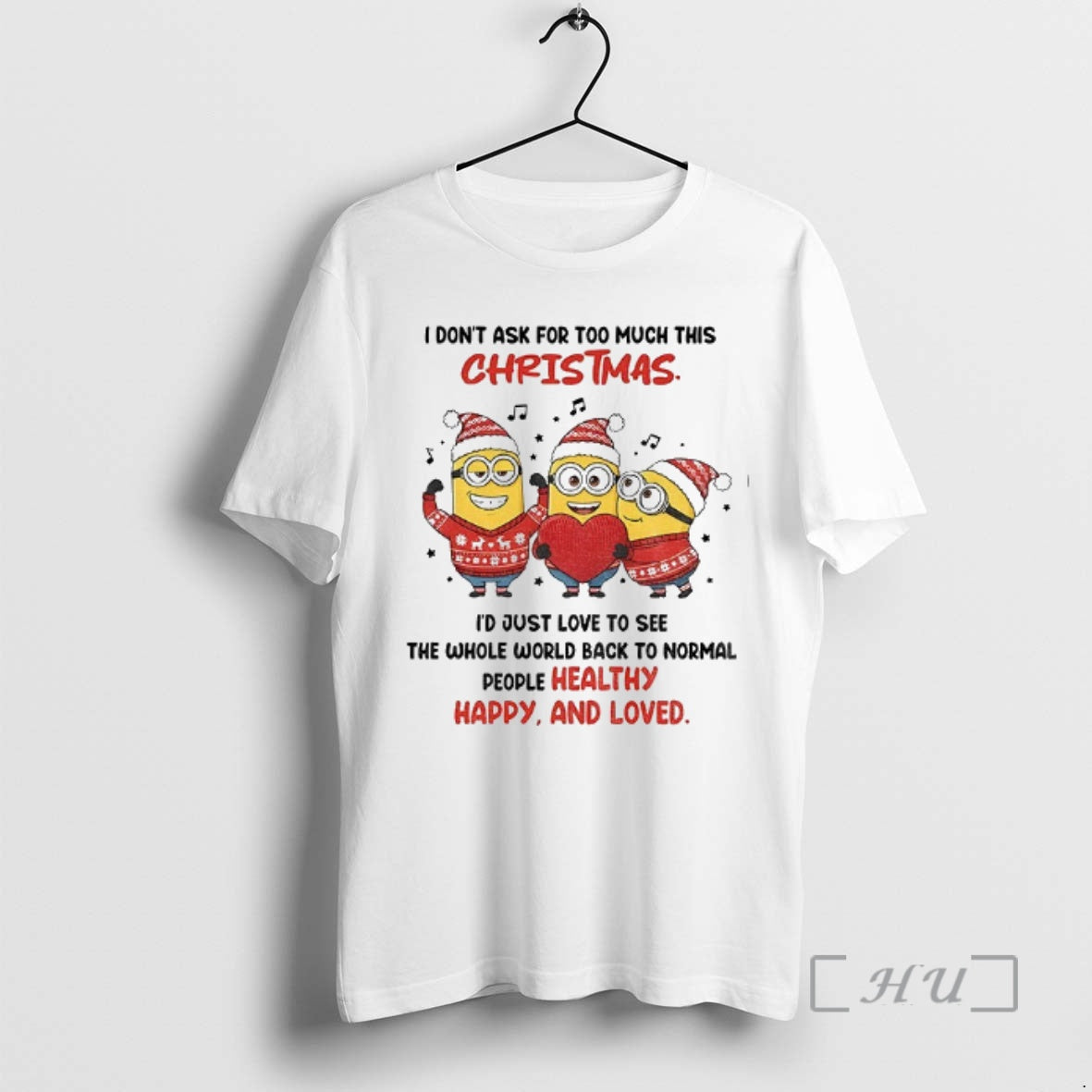 Officials Minion I Dont Ask For Too Much This Christmas Id Just Love To See T-Shirts, Hoodie, Sweatshirt | InkThreadWorks.com
