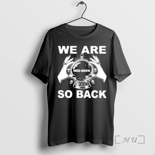 Officials Moe Down We Are So Back