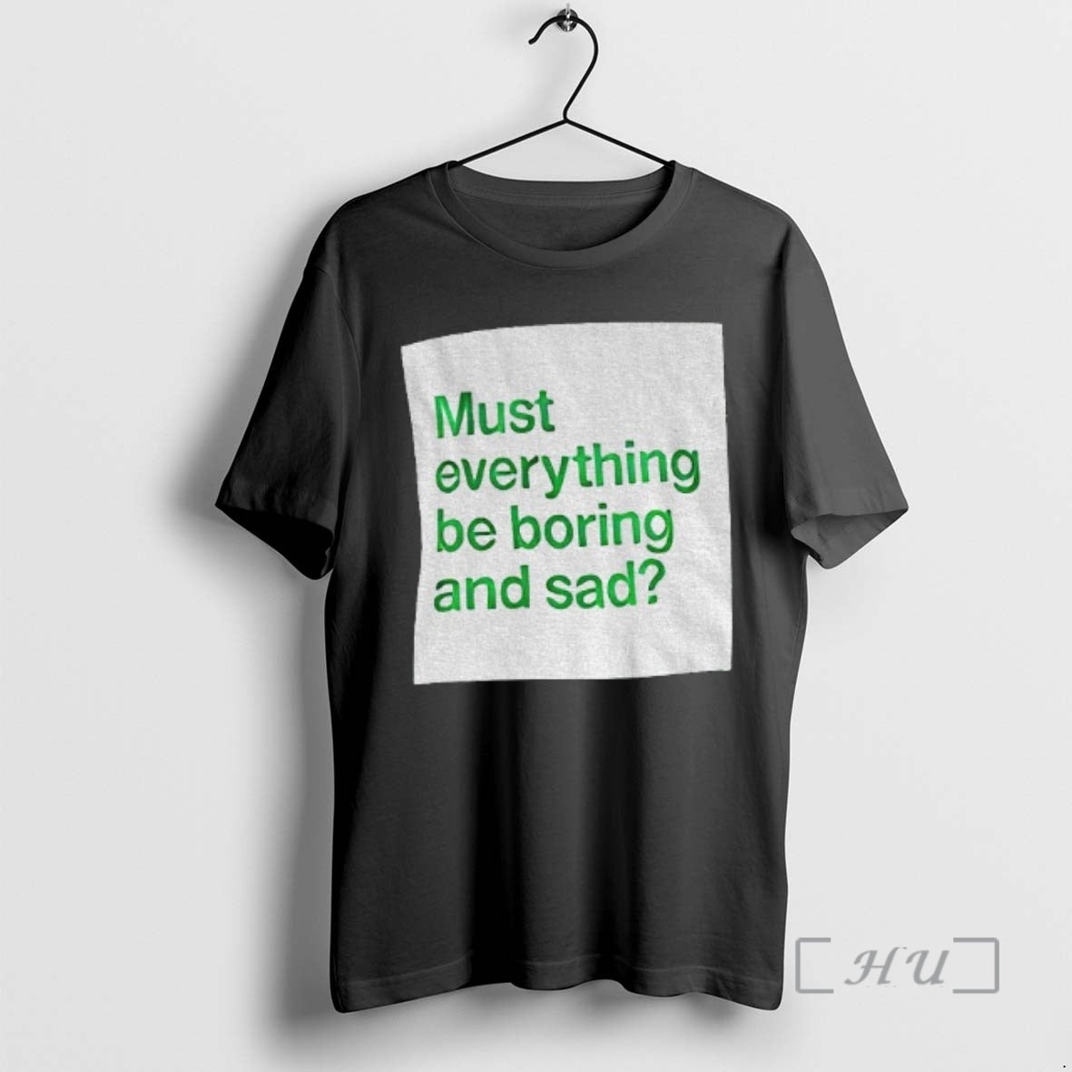 Officials Must Everything Be Boring And Sad T-Shirts, Hoodie, Sweatshirt | InkThreadWorks.com