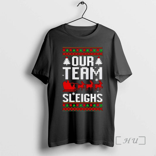 Officials Our Team Sleighs Christmas Reindeers Santas T-Shirts, Hoodie, Sweatshirt | InkThreadWorks.com