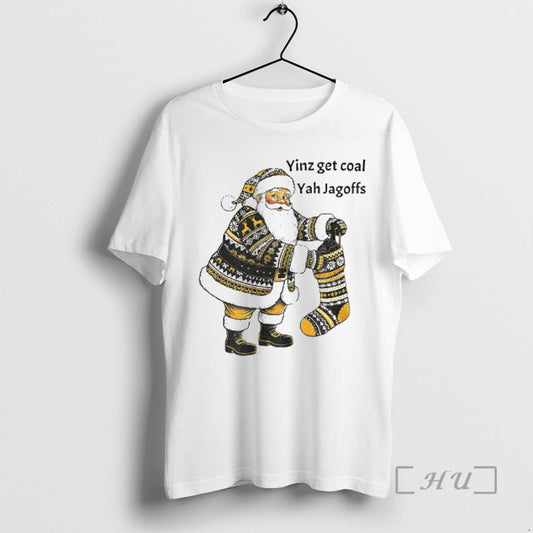 Officials Pittsburgh Santa With Stocking Full Of Coal Yinz Get Coal Yah Jagoffs Christmas Premium T-Shirts, Hoodie,...