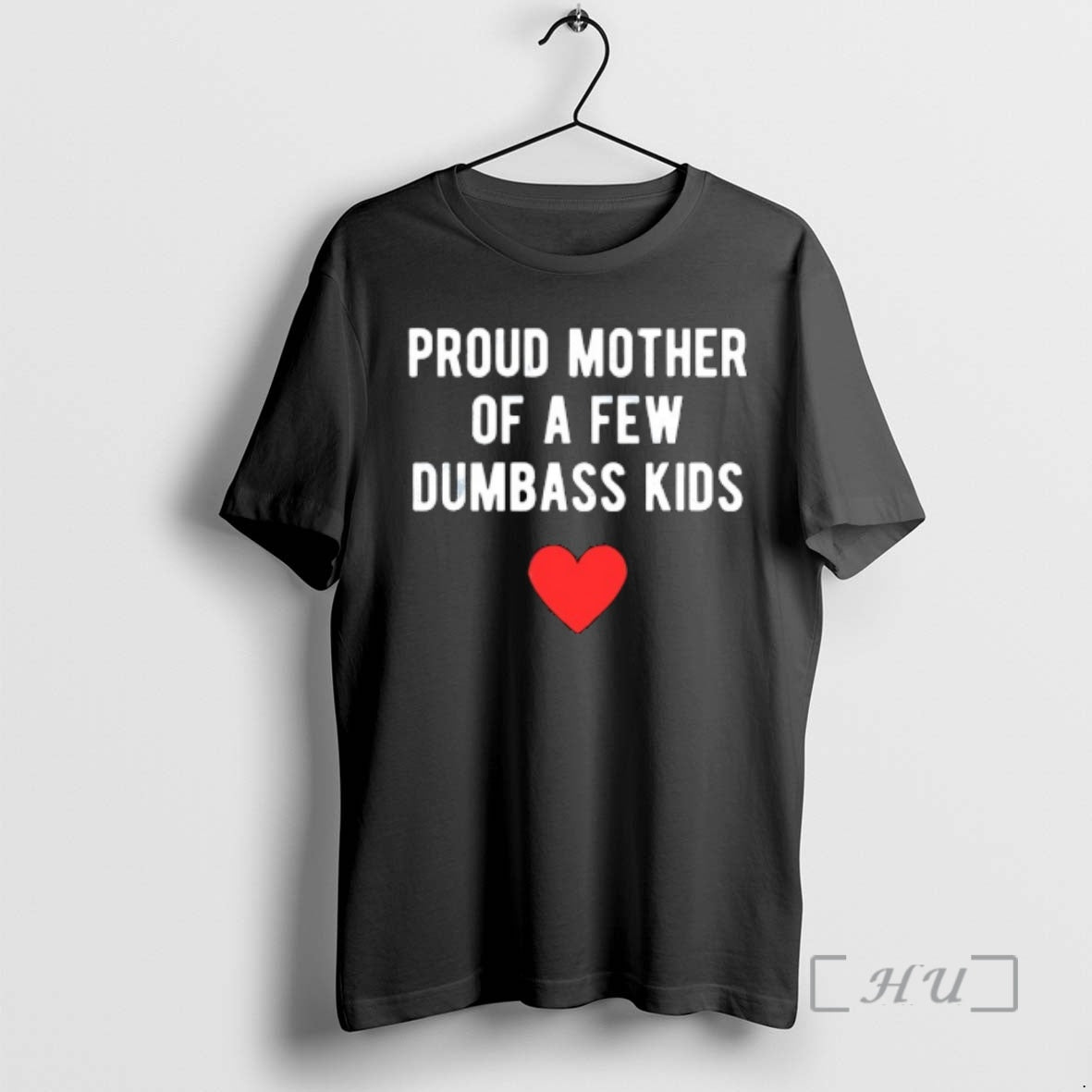 Officials Proud Mother Of A Few Dumbass Kids T-Shirts, Hoodie, Sweatshirt | InkThreadWorks.com