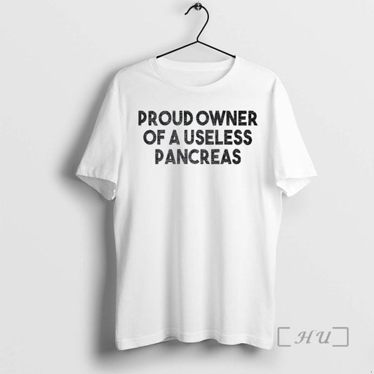 Officials Proud Owner Of A Useless Pancreas T-Shirts, Hoodie, Sweatshirt | InkThreadWorks.com