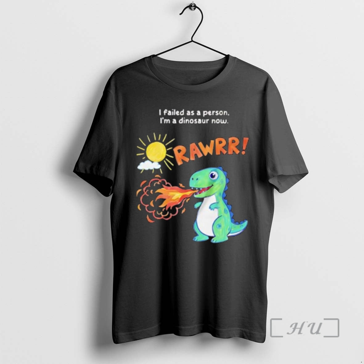 Officials Rawrr I Failed As A Person Im A Dinosaur Now Premium T Shirts Sweater Hoodie, Sweatshirt | InkThreadWorks.com