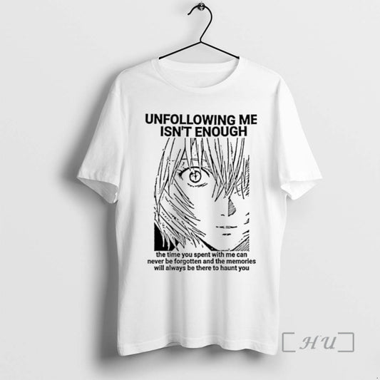 Officials Rei Ayanami Unfollowing Me Isnt Enough T-Shirts, Hoodie, Sweatshirt | InkThreadWorks.com