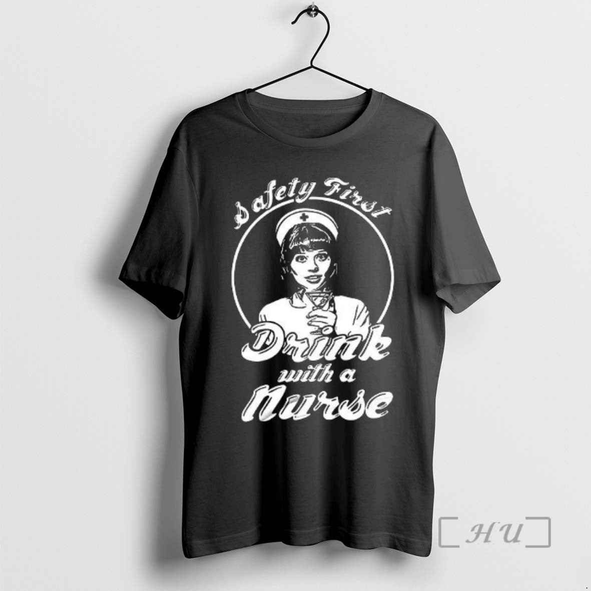 Officials Safety First Drink With A Nurse T-Shirts, Hoodie, Sweatshirt | InkThreadWorks.com