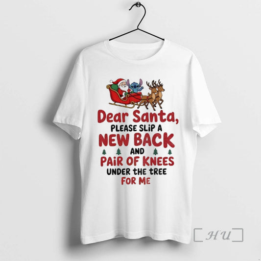 Officials Santa Claus Dear Santa Please Slip A New Back And Pair Of Knees Under T-Shirts, Hoodie, Sweatshirt