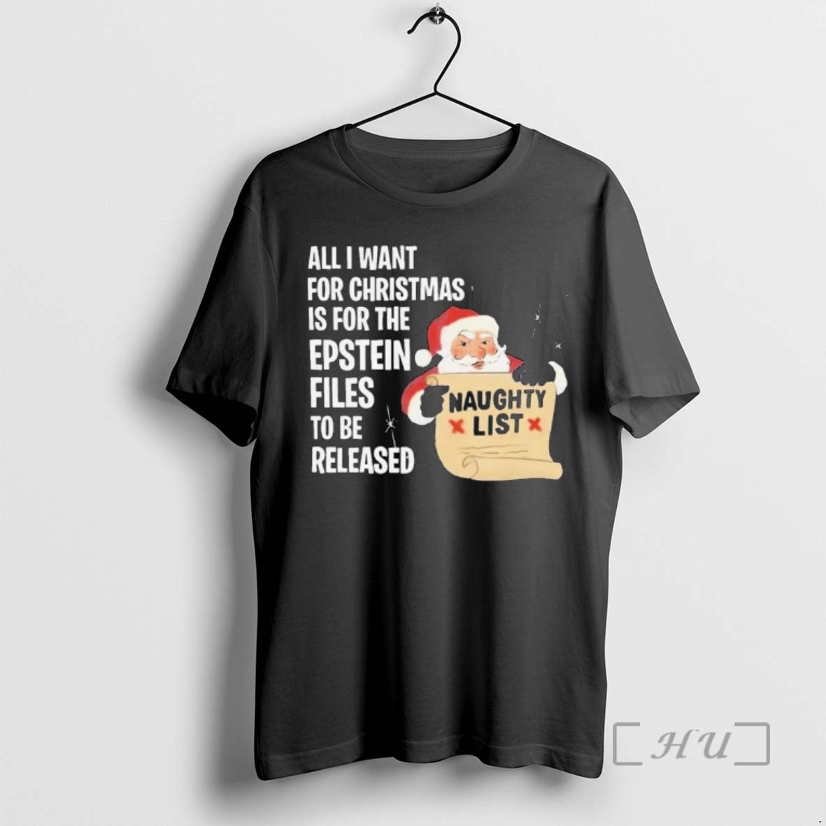 Officials Santa Naughty List All I Want For Christmas Is For The Epstein Files Black T-Shirts, Hoodie, Sweatshirt