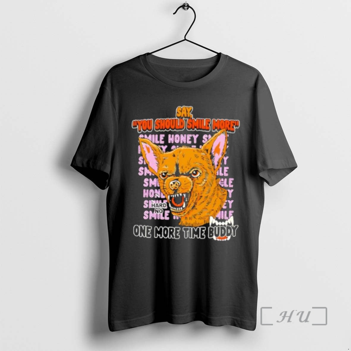 Officials Smile Say You Should Smile More One More Time Buddy Premium T Shirts Sweater Hoodie, Sweatshirt