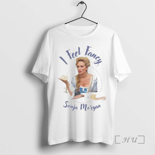 Officials Sonja Morgan I Feel Fancy T T-Shirts, Hoodie, Sweatshirt | InkThreadWorks.com