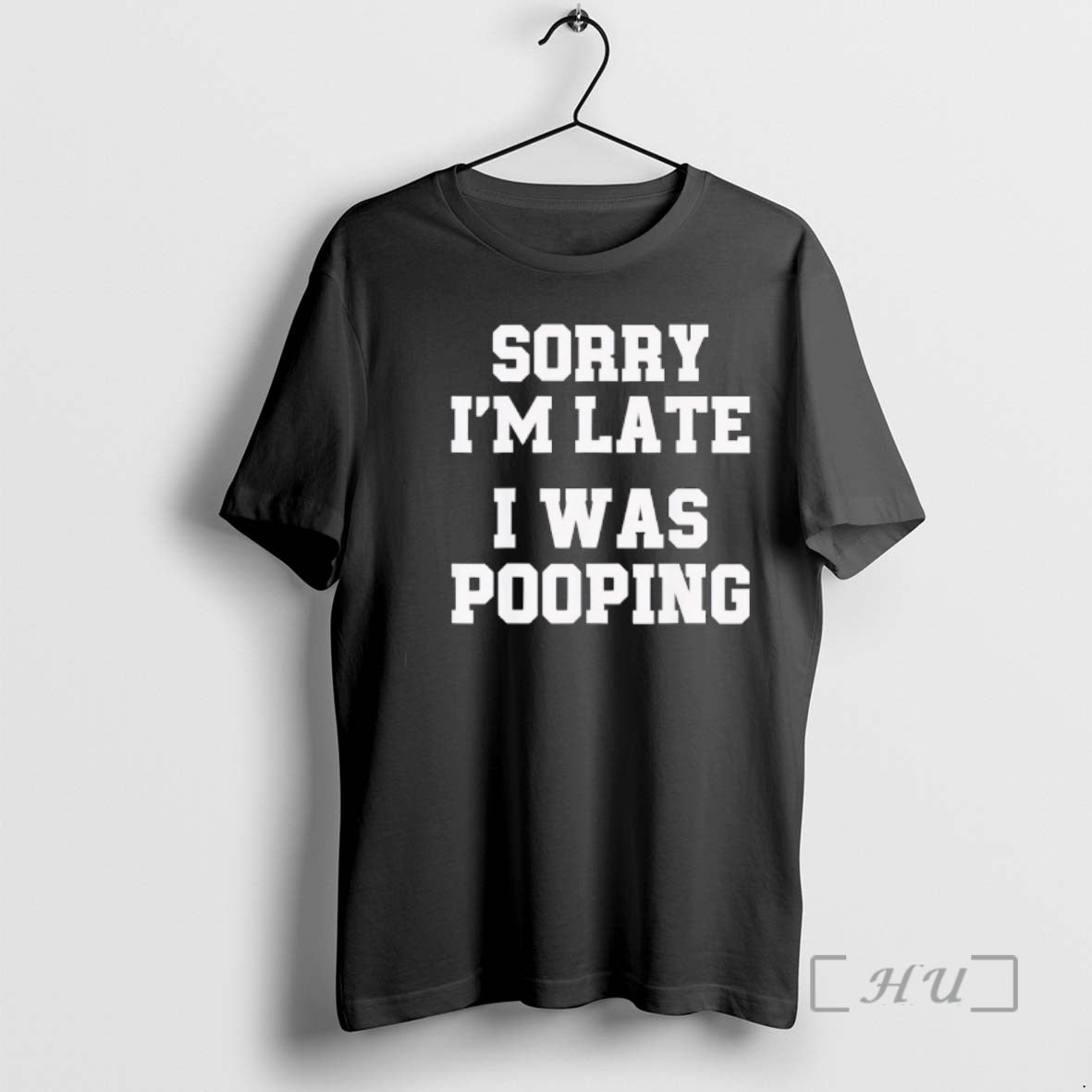 Officials Sorry Im Late I Was Pooping Funny T-Shirts, Hoodie, Sweatshirt | InkThreadWorks.com