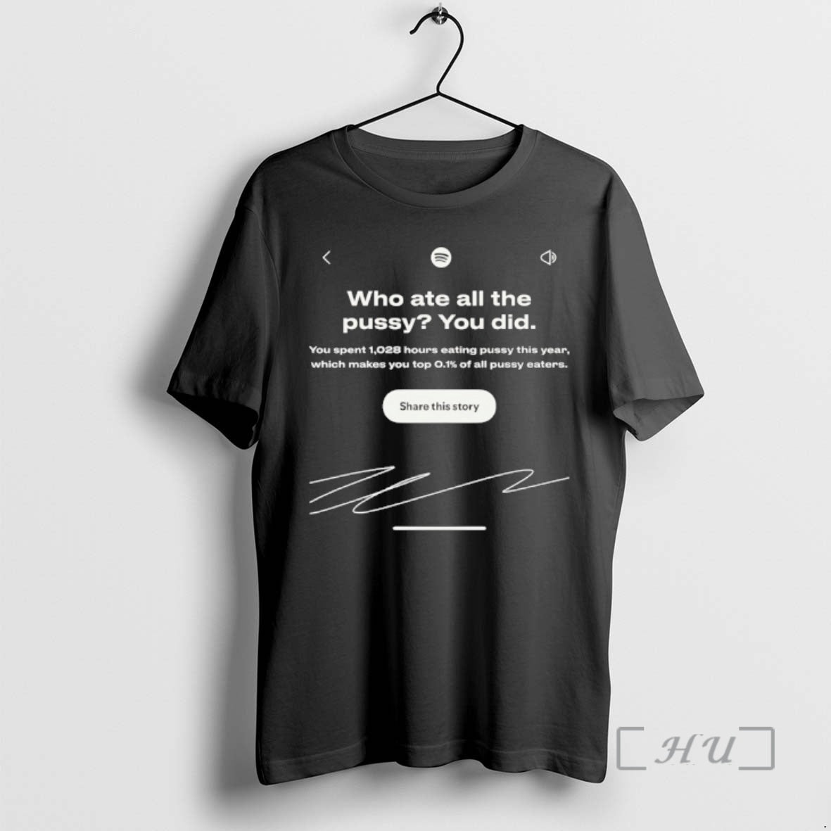 Officials Spotify Who Ate All Pussy You Did T-Shirts, Hoodie, Sweatshirt