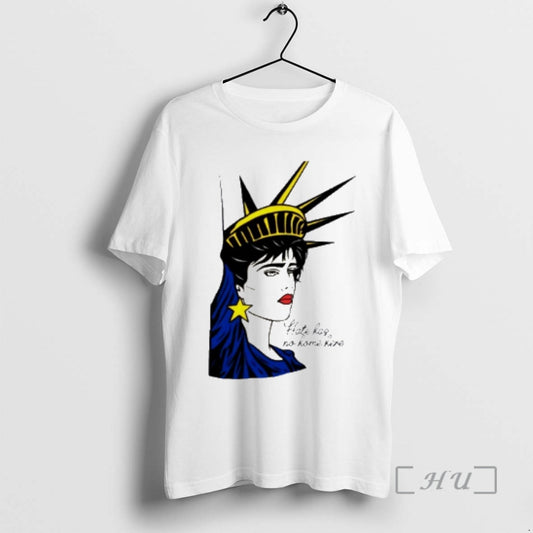 Officials Statue Of Liberty Hate Has No Home Here T-Shirts, Hoodie, Sweatshirt | InkThreadWorks.com