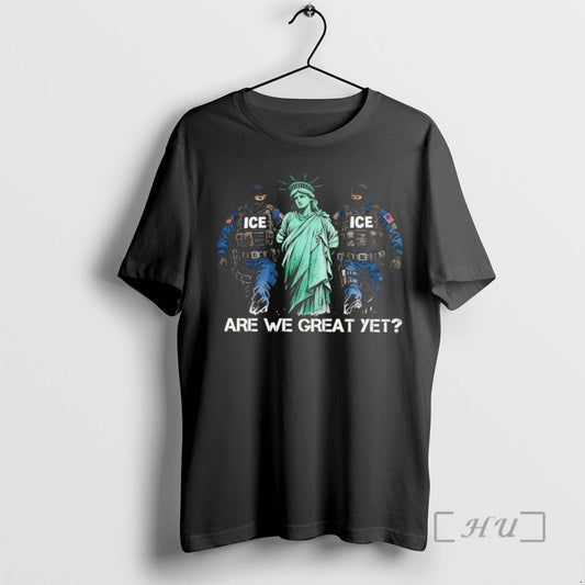 Officials Statue Of Liberty Jail Ice Are We Great Yet Political Premium T Shirts Sweater