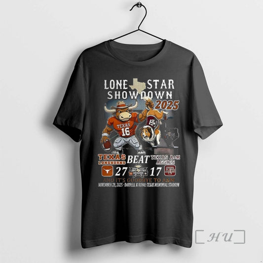 Officials Texas Longhorns Beat Texas Am Aggies 2025 Lone Star Showdown Goodbye T-Shirts, Hoodie, Sweatshirt