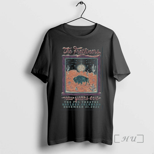Officials The Fretliners Dec 31 2025 Fox Theatre In Boulder Co Premium T Shirts Sweater Hoodie, Sweatshirt