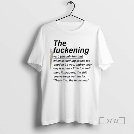 Officials The Fuckening Definition Noun English The Bad T-Shirts, Hoodie, Sweatshirt | InkThreadWorks.com