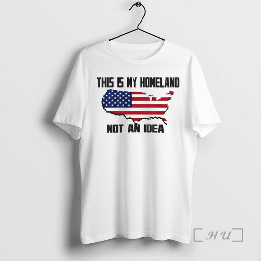 Officials This Is My Homeland Not An Idea Usa Flag T-Shirts, Hoodie, Sweatshirt | InkThreadWorks.com