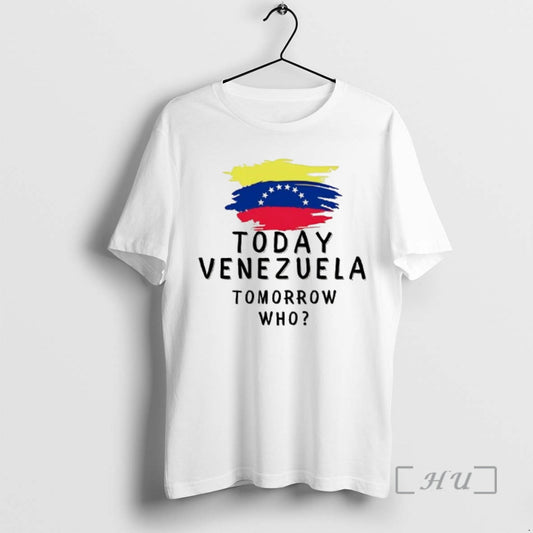 Officials Today Venezuela Tomorrow Who T-Shirts, Hoodie, Sweatshirt | InkThreadWorks.com