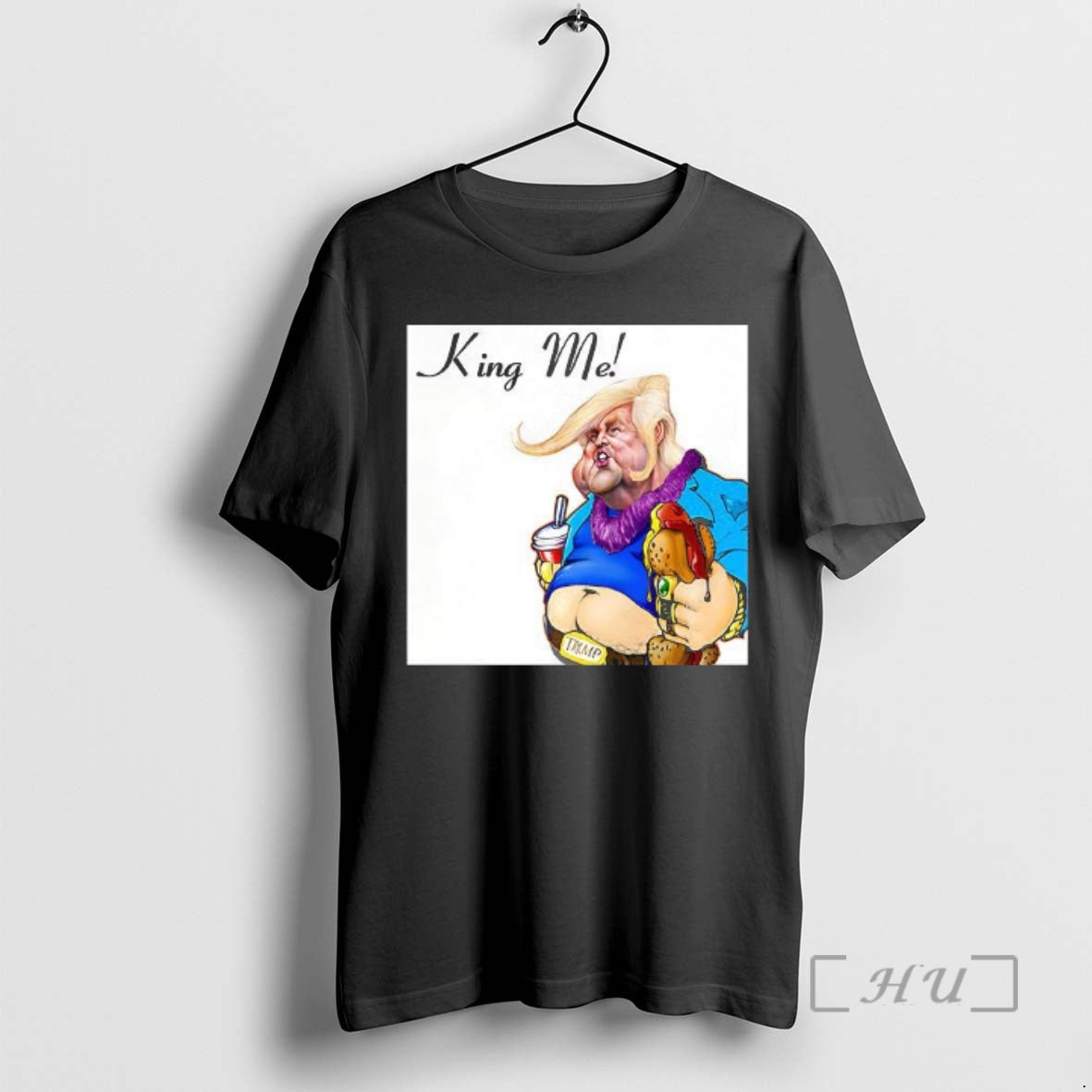 Officials Trump King Me Meme T-Shirts, Hoodie, Sweatshirt | InkThreadWorks.com