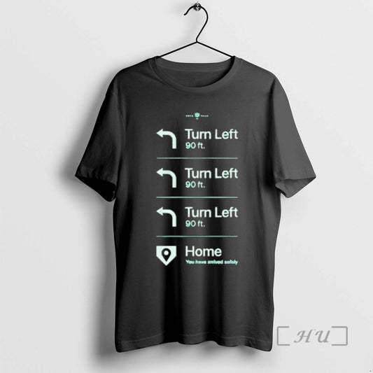 Officials Turn Left Go Home You Have Arrived Safely Rotowear Graphic Premium T Shirts Sweater Hoodie, Sweatshirt