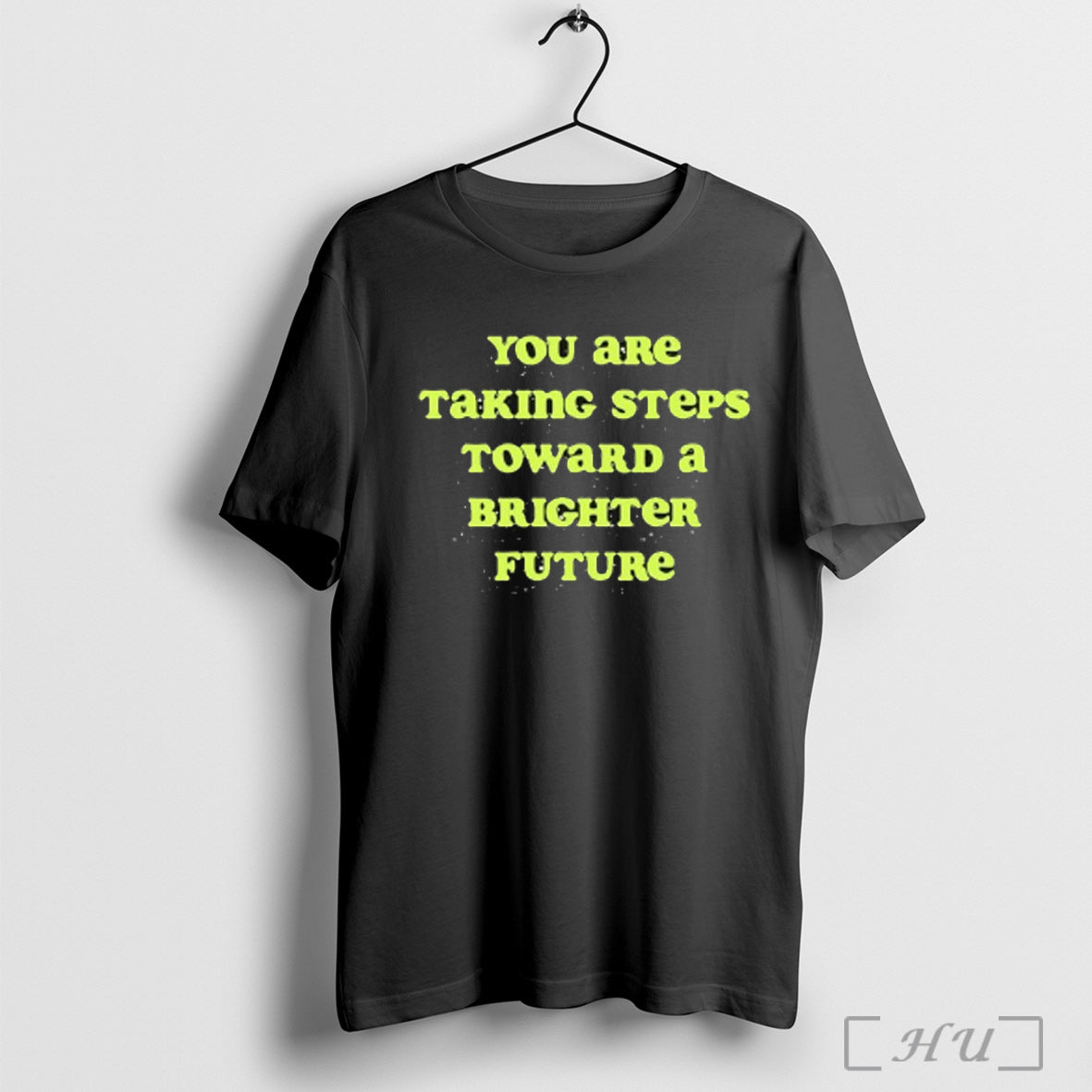 Officials Tyler Spangler You Are Taking Steps Toward A Brighter Future T Shirt
