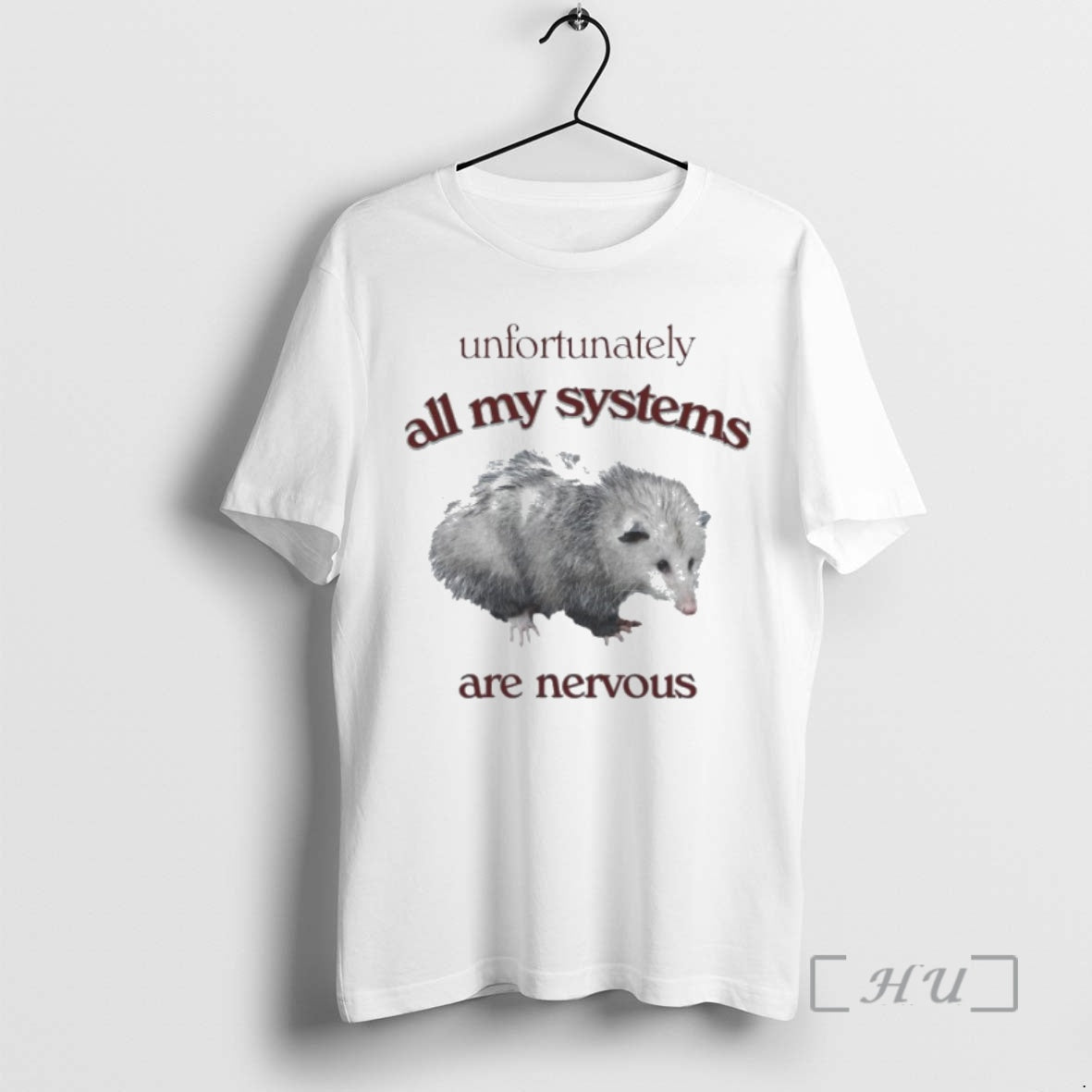 Officials Unfortunately All My Systems Are Nervous Opossum T-Shirts, Hoodie, Sweatshirt | InkThreadWorks.com