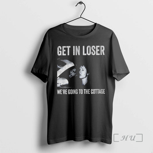 Officials Vintage Get In Loser Were Going To The Cottage Movie Lover Premium T Shirts Hoodie, Sweatshirt | InkThreadWorks.com