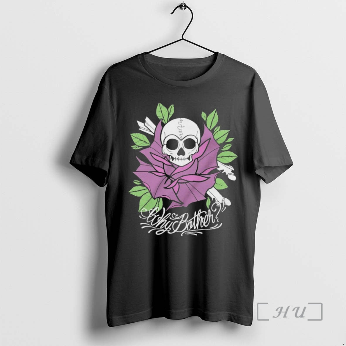 Officials Why Bother Skull Rose T-Shirts, Hoodie, Sweatshirt | InkThreadWorks.com