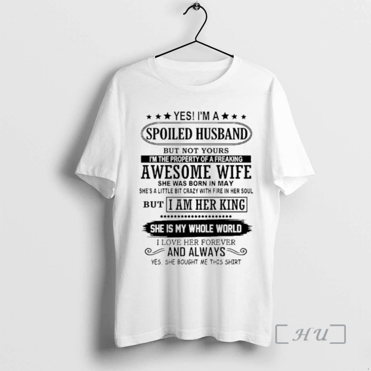 Officials Yes Im A Spoiled Husband But Not Yours Im The Property Of A Freaking T-Shirts, Hoodie, Sweatshirt