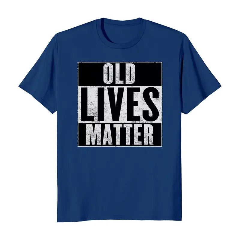 Old Lives Matter Elderly Senior Birthday Gift Men's T-Shirt Casual Crewneck Hoodie, Sweatshirt | InkThreadWorks.com